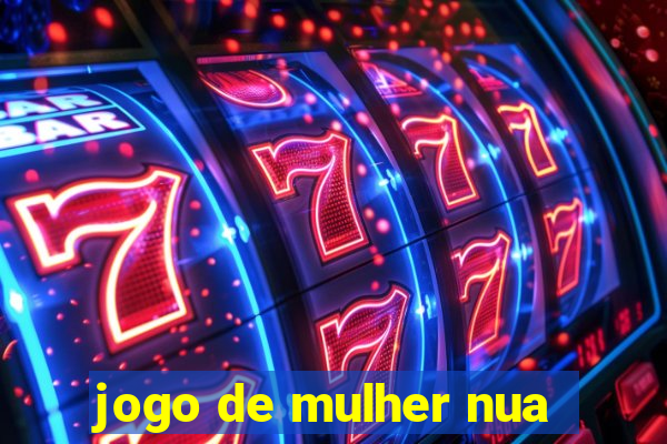 jogo de mulher nua